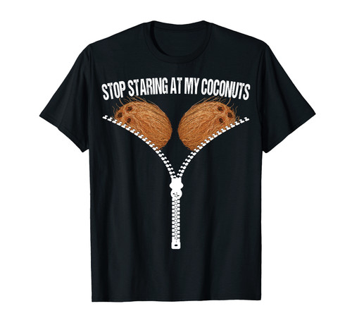 Stop staring coconuts - stop, at