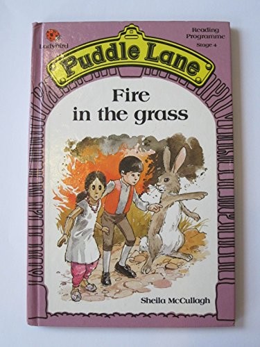 Fire the grass - (puddle, lane