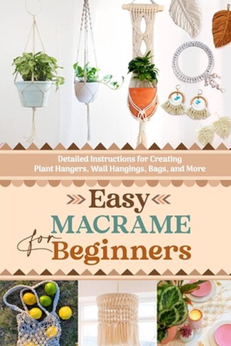 Easy macrame for beginners - easy,