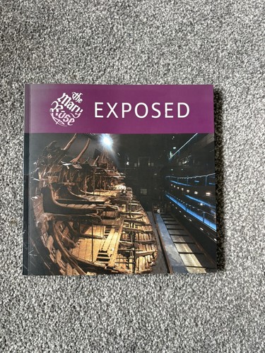 Mary rose exposed paperback - exposed,
