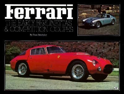 Ferrari the early berlinettas - ferrari:,