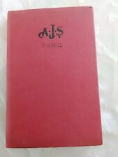 A.J.S. MOTORCYCLES.A PRACTICAL GUIDE COVERING MODELS FROM 1931. BY F.W.NEILL