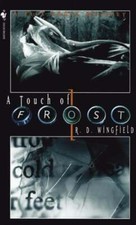 A Touch of Frost by R D