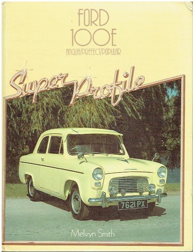 Ford 100e anglia prefect - ford,