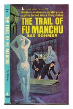 ROHMER, SAX The Trail of Fu Manchu 1964 Paperback