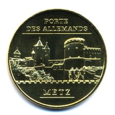 57 METZ Porte des Allemands, 2025, Monnaie de Paris