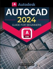 Autodesk Autocad 2024 Guide