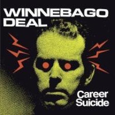 Career Suicide by Winnebago Deal