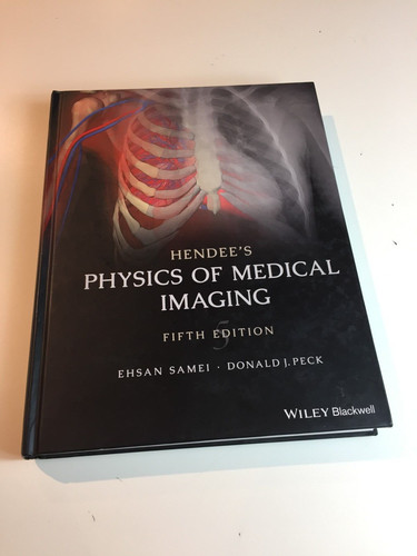 Hendee physics medical - hendee's, of