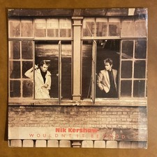 Nik Kershaw - Wouldn’t It Be Good - 12” Vinyl Single