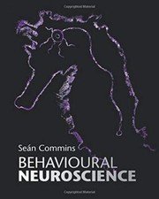 Behavioural Neuroscience, Commins, Seán, Very Good condition, Book