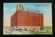 1940s Hotel Faust Old Cars Rockford IL Winnebago Co Postcard Illinois