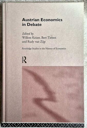 Austrian economics debate - austrian, in