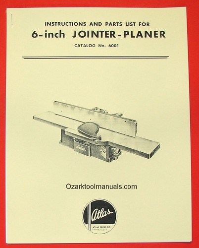 Atlas jointer planer 6001 - 6",