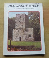 "ALL ABOUT MANN" 1978 ISLE OF MAN STEAM PACKET MAGAZINE inc IoM SHEBEG POTTERY