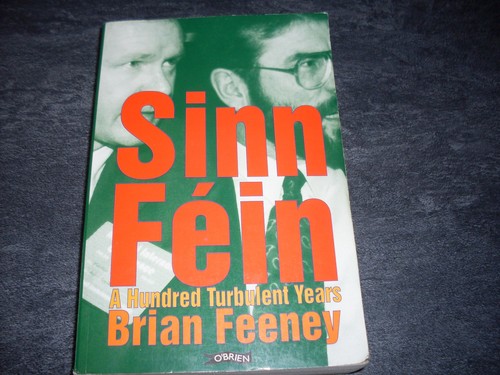 Sinn fein a hundred - fein,