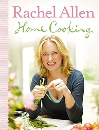 Home cooking rachel allen - cooking,