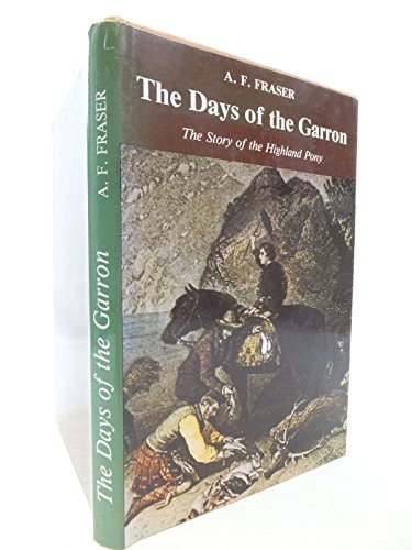 Days the garron story - the,
