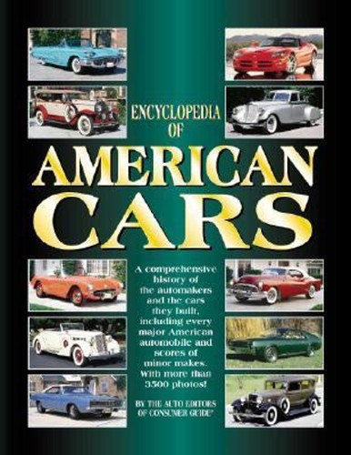 Encyclopedia american cars - encyclopedia, of
