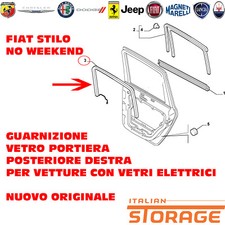 Fiat Stilo GASKET GLASS REAR DOOR RIGHT NEW ORIGINAL 46802686