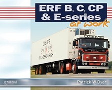 ERF B C, CP & E-Series at Work