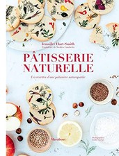Pâtisserie naturelle: Les