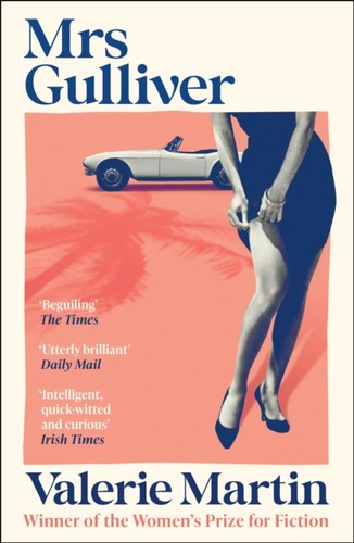 Mrs gulliver valerie martin - gulliver,