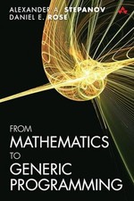 From Mathematics to Generic Program..., Stepanov, Alexa