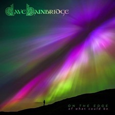 DAVE BAINBRIDGE - (On the Edge (of What Could Be)  SEALED 2 CD  2025 CELTIC PROG