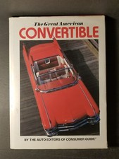 THE GREAT AMERICAN CONVERTIBLE COFFEE TABLE BOOK by CONSUMER GUIDE