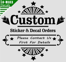 Custom Orders Decals /