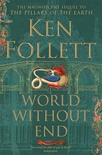 World Without End (The Kingsbridge Novels) by Follett, Ken Book The Cheap Fast