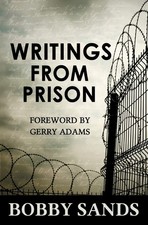 Writings From Prison: Bobby
