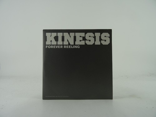 Kinesis forever reeling - forever,