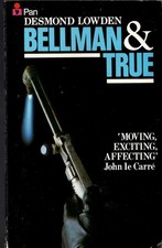 Lowden, Desmond BELLMAN & TRUE