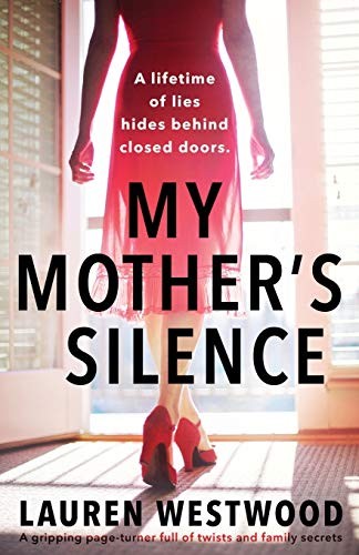 Mother silence a - my, silence: