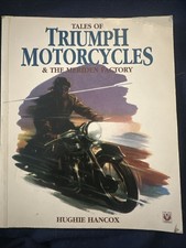 Tales of Triumph Motorcycles