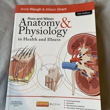 Ross and Wilson Anatomy and Physiology in Health and Illness - Waugh, Anne