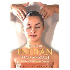 The Art of Indian Head Massage