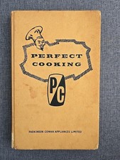 Perfect Cooking: Parkinson Cowan Appliances Limited. Vintage Cookery Book.