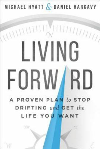 Living forward proven plan - living,