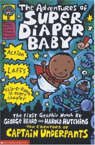 The adventures super diaper - the, of