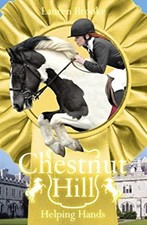 Chestnut Hill 9: Helping Hands Paperback Lauren Brooke