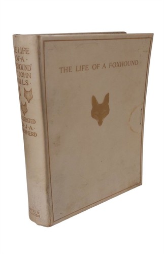 The life foxhound by - a, john