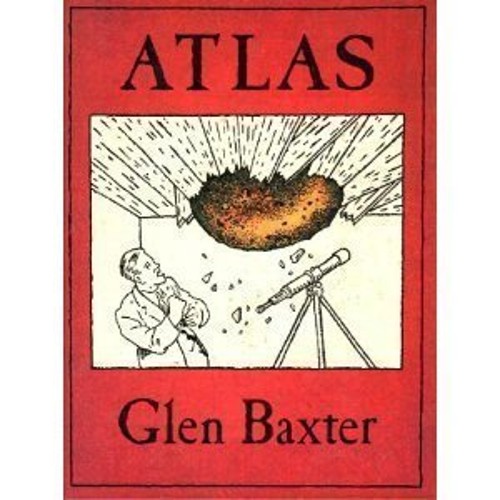Atlas paperback glen baxter - paperback,