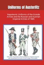 Uniforms of Austerlitz