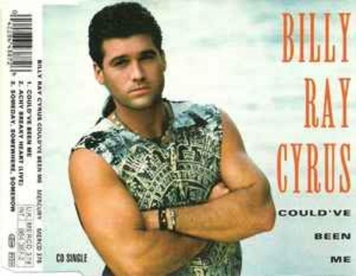 Billy ray cyrus could - cyrus, could've