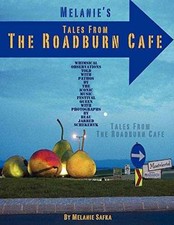 Melanie's Tales from the Roadburn Café - Paperback, by Safka Melanie - Good