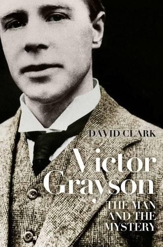 Victor grayson the man - grayson:,