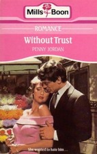 Without Trust (Mills & Boon